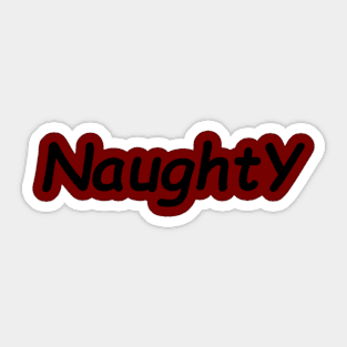 naughty gift Sticker